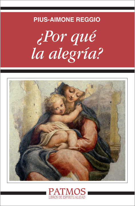 ¿por Que la Alegria?-Reggio Pius-aimone