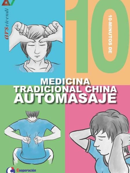 10 Minutos de Medicina Tradicional China Automasaje-Varios Autores