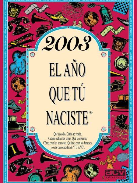 2003 Año Que Tu Naciste-Collado Bascompte Rosa