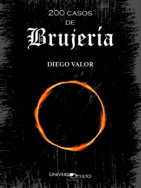 200 Casos de Brujeria-Valor Bravo Diego