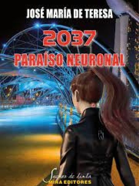 2037 Paraiso Neuronal-De Teresa Nogueras Jose Maria