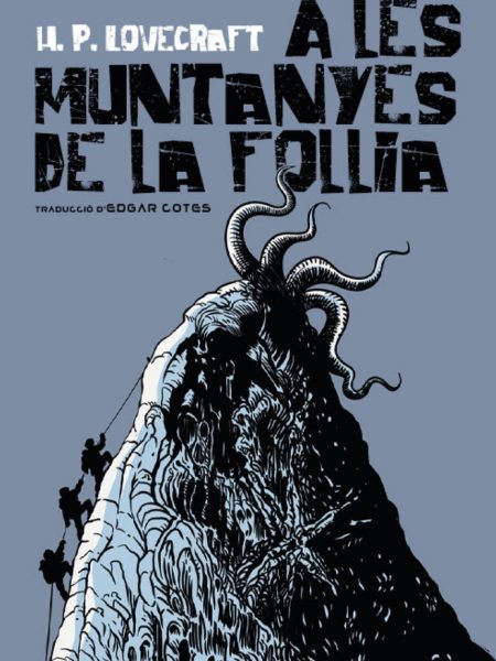 A Les Muntanyes de la Follia-Lovecraft H.p.