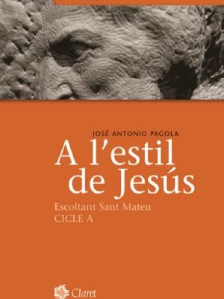 A L'estil de Jesus-Pagola Elorza José Antonio
