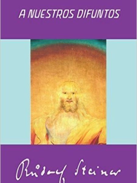 A Nuestros Difuntos-Steiner Rudolf