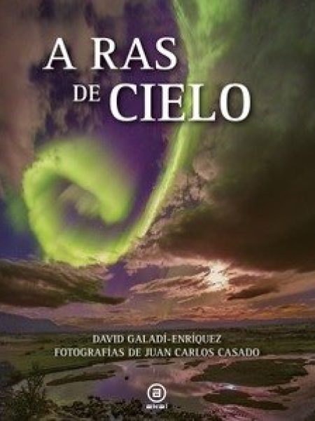 A Ras de Cielo-Galadí Enriquez David