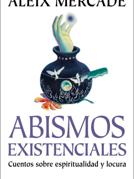 Abismos Existenciales-Aleix Mercade