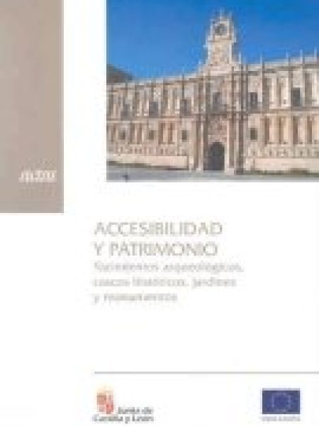 Accesibilidad y Patrimonio:yacimientos Arqueologicos-