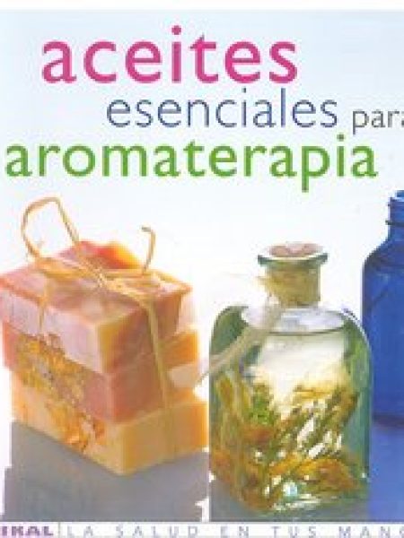 Aceites Esenciales para Aromaterapia-Lawless Julia
