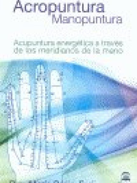 Acropuntura Manopuntura-Pérez Farji Dra. María
