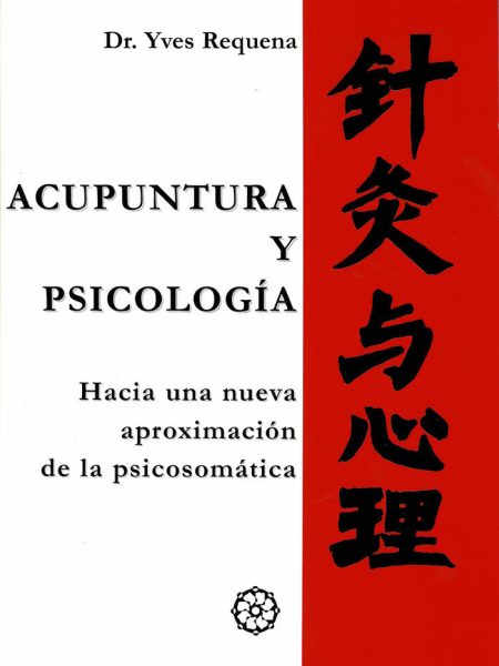 Acupuntura y Psicologia-Requena Dr. Yves