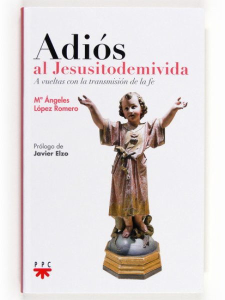 Adios Al Jesusitodemivida-López Romero María Ángeles