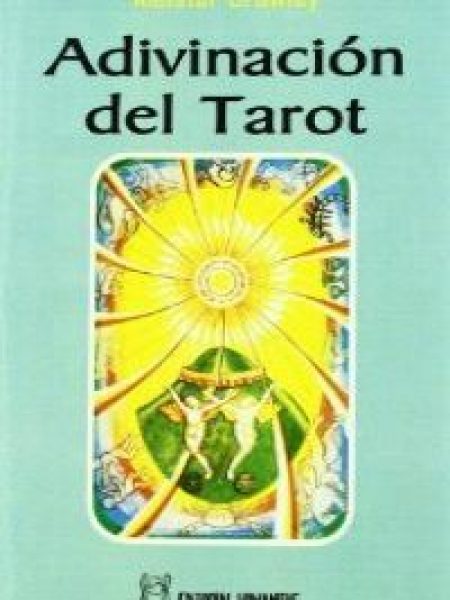 Adivinacion Del Tarot-Crowley