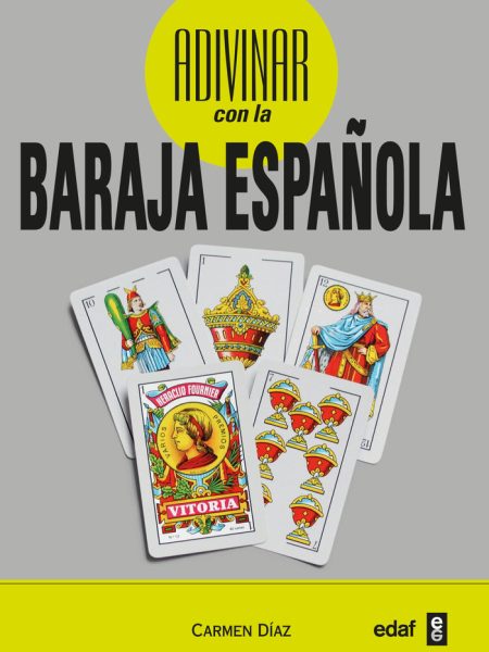 Adivinar con la Baraja Española-Díaz Fernández Carmen