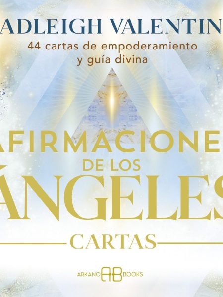 Afirmaciones de los Angeles Cartas-Valentine Radleigh