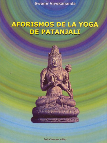 Aforismos de la Yoga de Patanjali-J. Roviralta