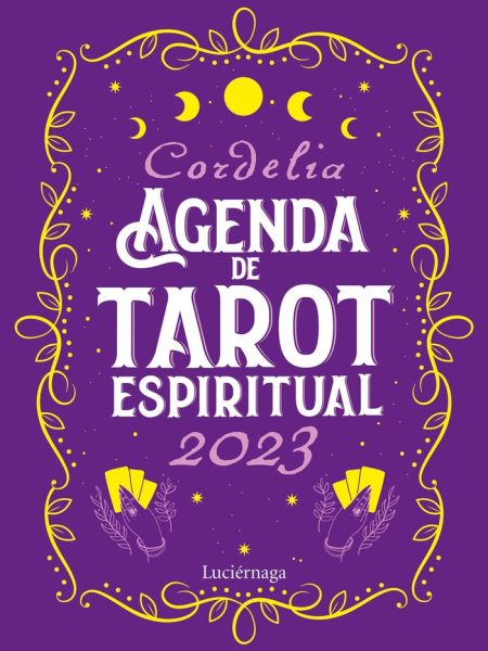 Agenda de Tarot Espiritual 2023-Cordelia