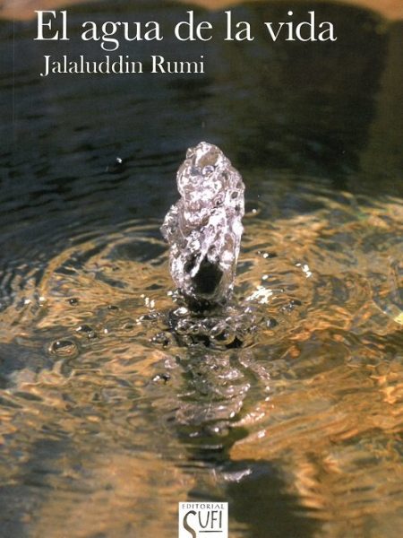 Agua de la Vida el-Jalaluddin Rumi