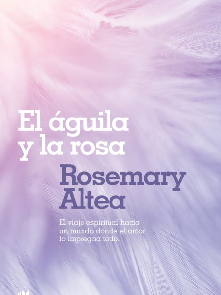 Aguila y la Rosa el Zb-Altea Rosemary