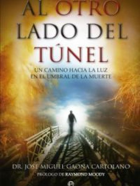 Al Otro Lado Del Tunel-Gaona Jose M.