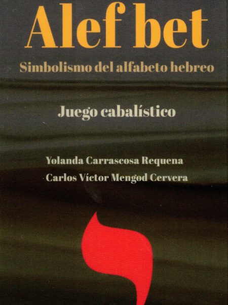 Alefbet Simbolismo de Alfabeto Hebreo-Carrascosa Requena Yolanda