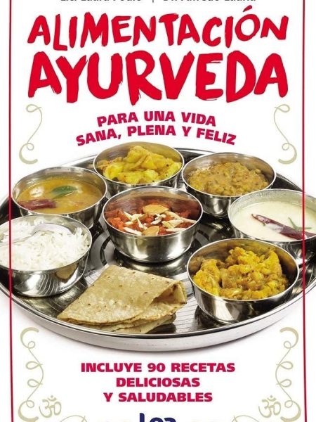 Alimentacion Ayurveda-Alfredo Lauria