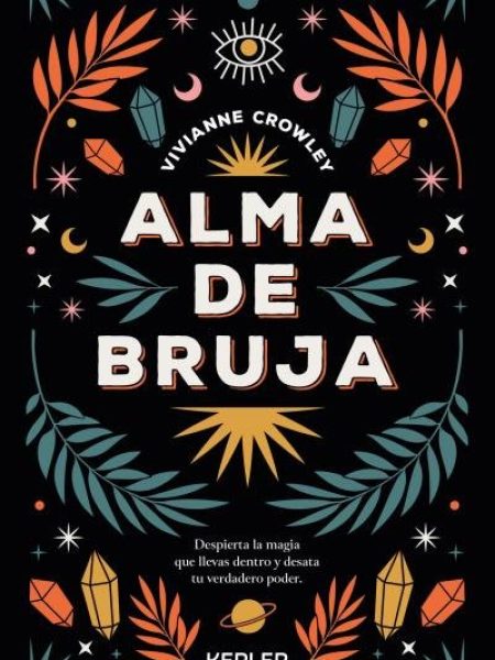 Alma de Bruja-Crowley Vivianne