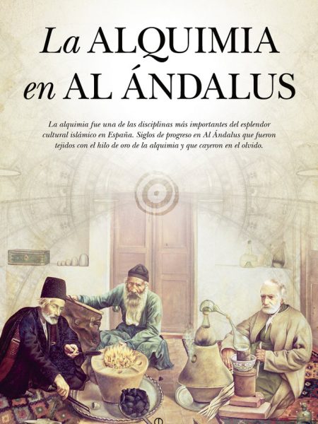 Alquimia En Al Andalus la-Alcalá Malavé Ángel