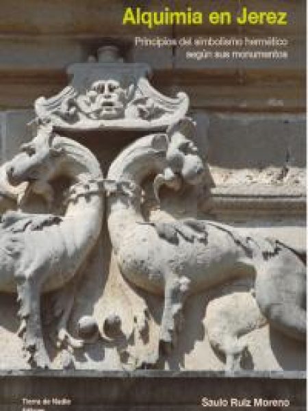 Alquimia En Jerez-Ruiz Moreno Saulo