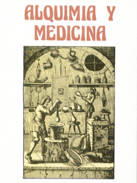 Alquimia y Medicina-Bernus Alexander Von