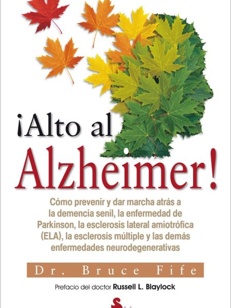 Alto Al Alzheimer-Fife Bruce