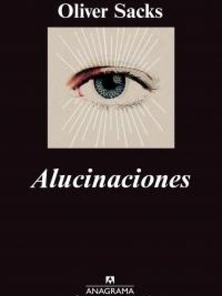 Alucinaciones-Sacks Oliver