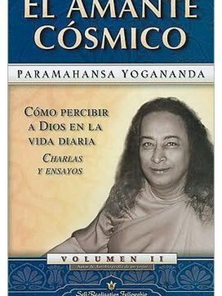 Amante Cosmico-Paramahansa Yogananda