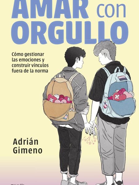 Amar con Orgullo-Adrian Gimeno