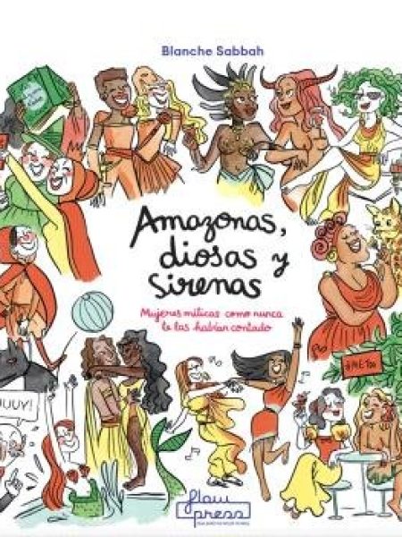 Amazonas Diosas y Sirenas-Sabbah Blanche