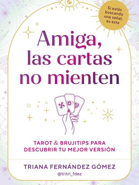 Amiga las Cartas no Mienten-Triana Fernandez Gomez