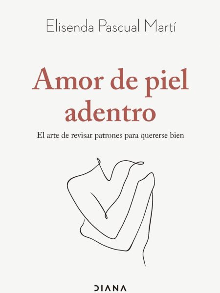 Amor de Piel Adentro-Elisenda Pascual