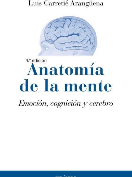 Anatomia de la Mente-Carretie Aranguena Luis