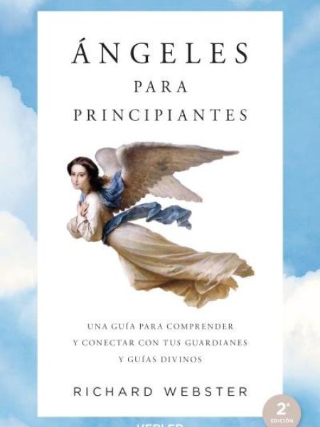 Angeles para Principiantes-Webster Richard