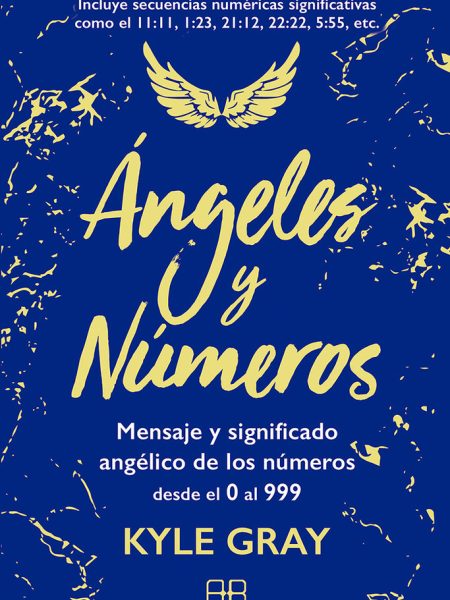 Angeles y Numeros-Gray Kyle