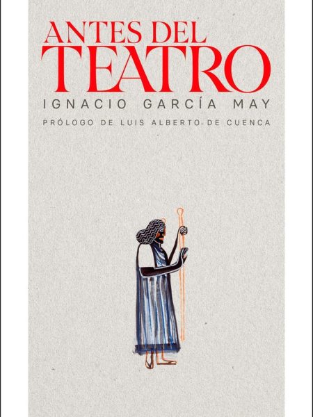 Antes Del Teatro-García May Ignacio