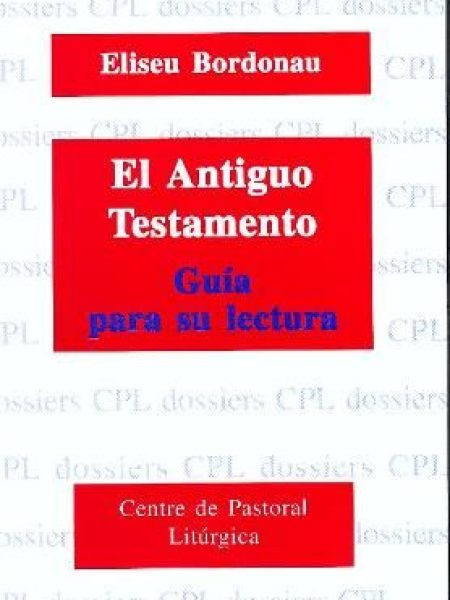 Antiguo Testamento Guia para Su Lectura el-Bordonau Ibern Eliseu
