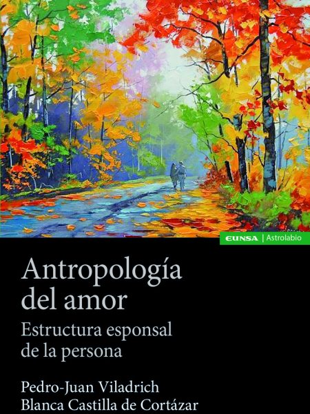 Antropologia Del Amor-Viladrich Bataller Pedro Juan