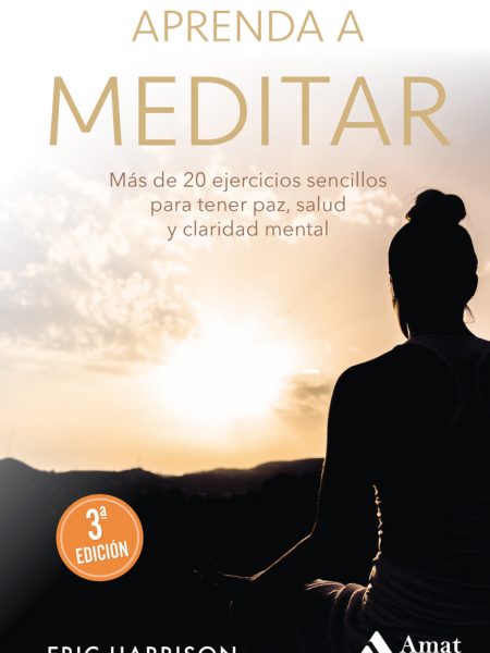 Aprenda a Meditar Ne-Harrison Eric