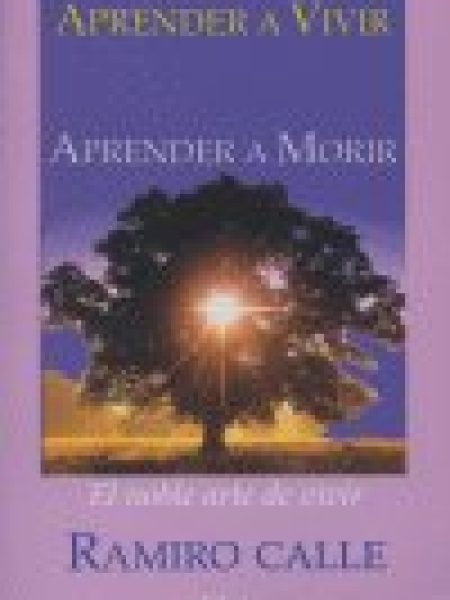 Aprender a Vivir Aprender a Morir-Calle Ramiro