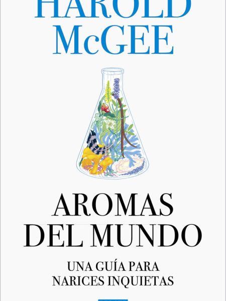 Aromas Del Mundo-Mcgee Harold