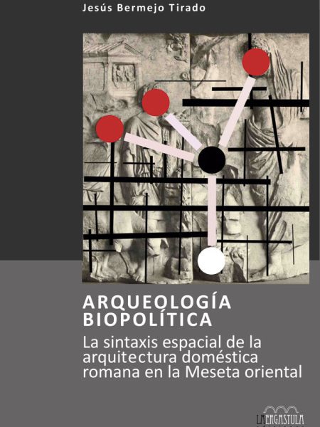 Arqueologia Biopolitica-Bermejo Tirado Jesús