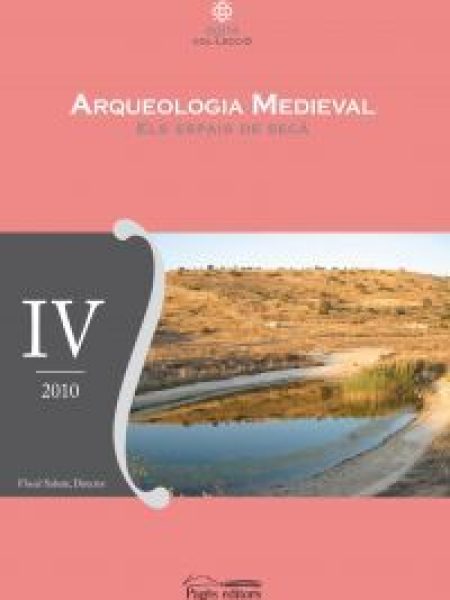 Arqueologia Medieval. Els Espais de Seca-Varios Autores