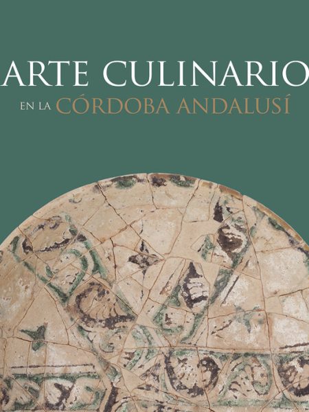 Arte Culinario En la Cordoba Andalusi-Aa.vv.