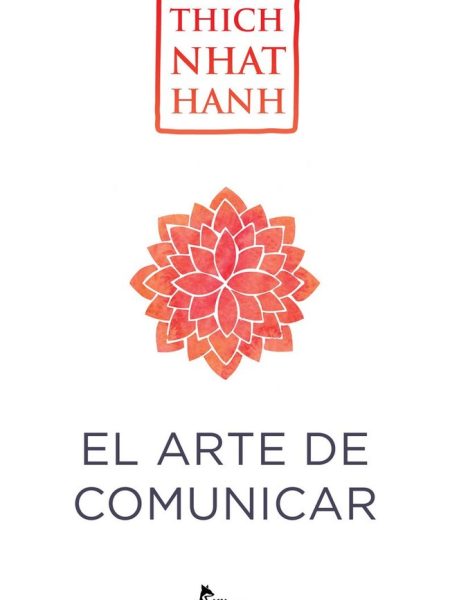 Arte de Comunicar el-Nhat Hanh Thich