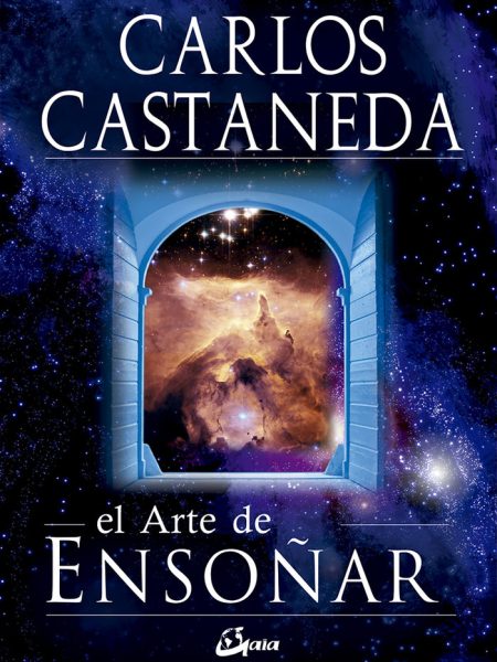 Arte de Ensoñar el-Castaneda Carlos